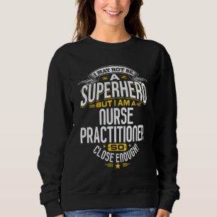 Sudadera Enfermera de regalo Idea Superhéroe Enfermera prac