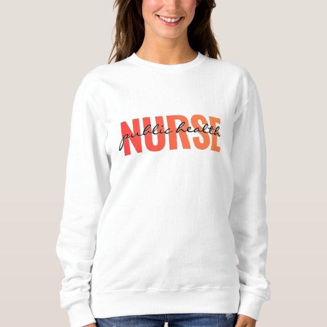 Sudadera Enfermera de Salud Pública Tipografía Moderna (Anverso)