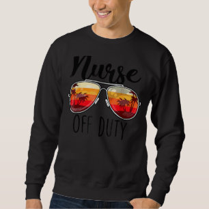 Sudadera Enfermera De Servicio Gafas De Sol Playa Jubilada