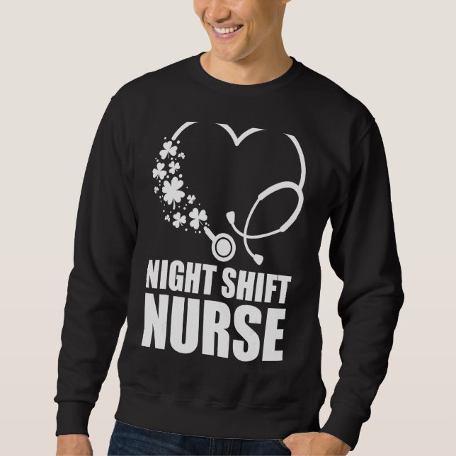 Sudadera Enfermera de turno nocturno San Patricio Día Steth (Anverso)