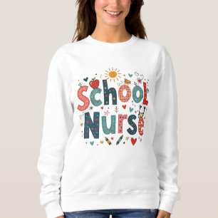 Sudadera Enfermera escolar Whimsical - Divertido estilo col