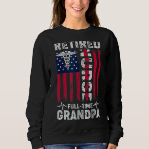 Sudadera Enfermera jubilada a tiempo completo abuelo Papa R