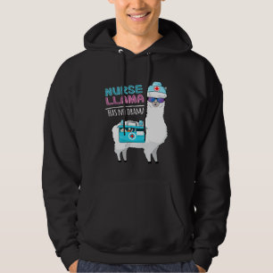 Sudadera Enfermera llamada no tiene drama llamado alfaca