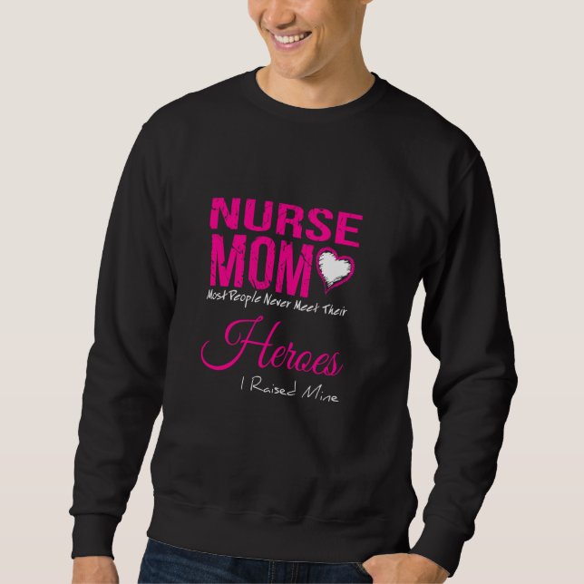 Sudadera Enfermera Mamá - La Mayoría De La Gente Nunca Cono (Anverso)