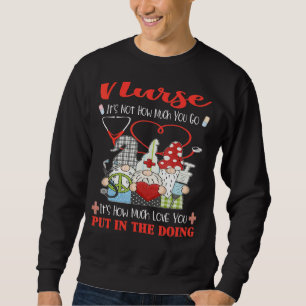 Sudadera Enfermera No es cuánto vas Enfermería Gnomes Squ