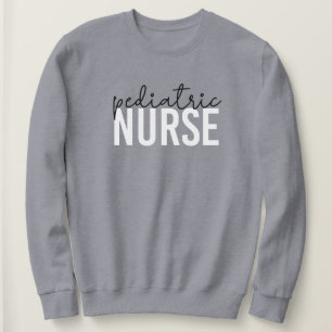 Sudadera Enfermera pediátrica regalo de agradecimiento para