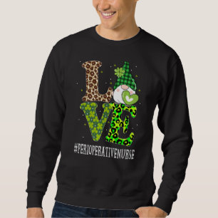 Sudadera Enfermera perioperatoria Love St Patricks Day Gnom