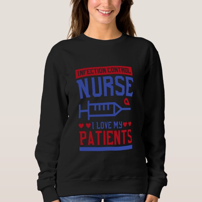 Sudadera Enfermera RN Me Encantan Mis Pacientes, Nur De Con (Anverso)