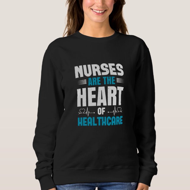 Sudadera Enfermeras De Corona - Corazón De La Atención De S (Anverso)