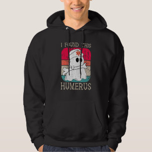 Sudadera Enfermeras Encontré Este Húmero Fantasma Enfermera