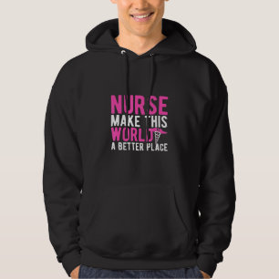 Sudadera Enfermeras Hagan De Este Mundo Un Lugar Mejor