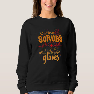 Sudadera Enfermería De Enfermeras De Café Y Guantes De Goma