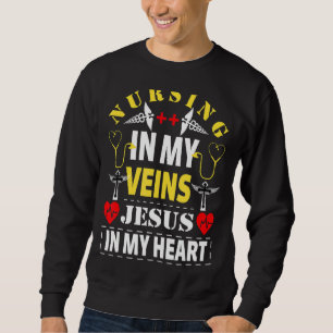 Sudadera Enfermería En Mis venas Jesús En Mi Gráfica De Enf