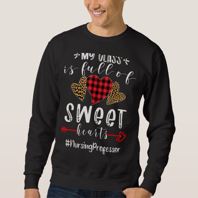 Sudadera Enfermería Profesor Mi Clase Está Llena De Corazon (Anverso)