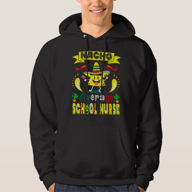 Sudadera Enfermero Escolar Nacho Promedio Cinco De Mayo Mex (Anverso)