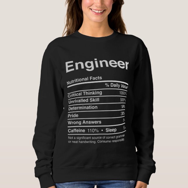 Sudadera Engineer  Nutritional Facts Gag   Joke (Anverso)