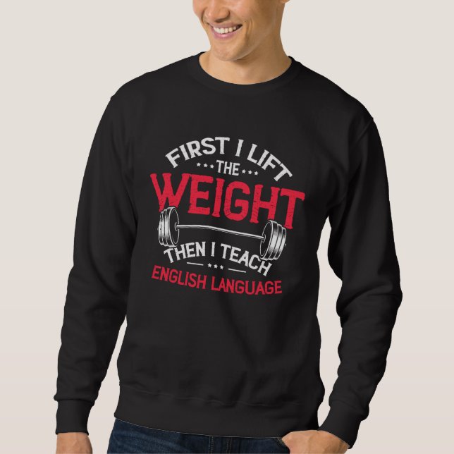 Sudadera English Language Teacher Grammar Weightlifting Wor (Anverso)