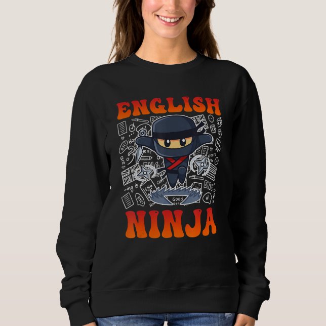 Sudadera English ninja I am English teacher (Anverso)