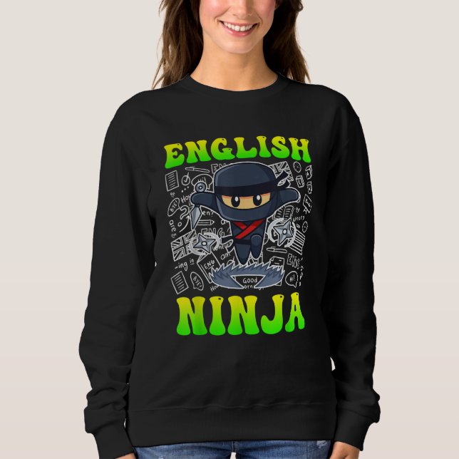 Sudadera English ninja I am English teacher (Anverso)