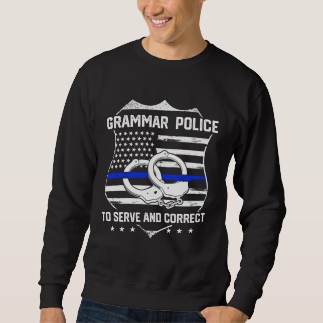Sudadera English Teacher Grammar Police (Anverso)