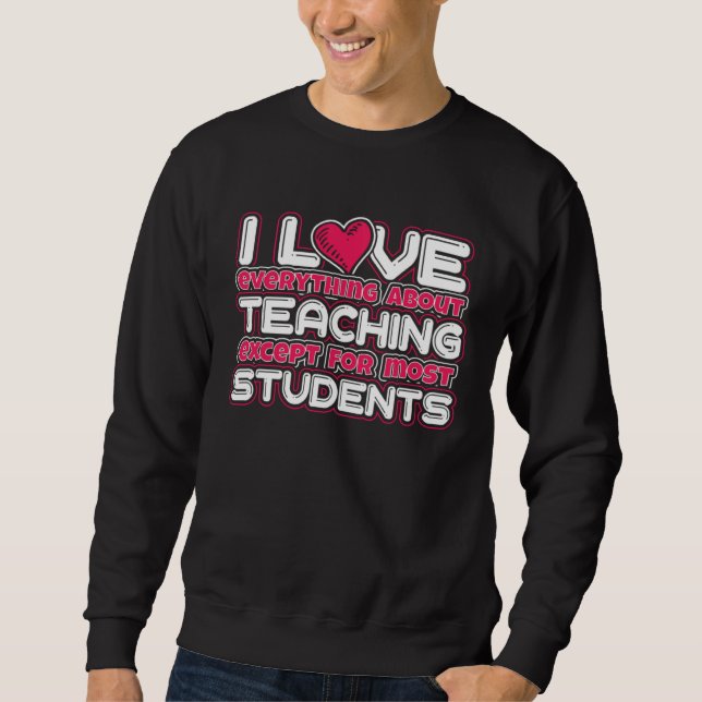 Sudadera English Teacher Quote I Love Everything About Teac (Anverso)
