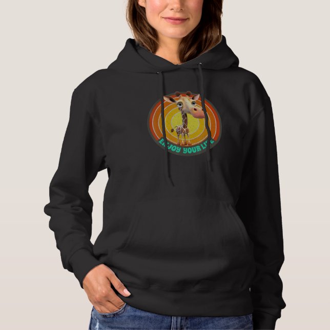 Sudadera Enjoy Your Life Cute Giraffes Motivational Giraffe (Anverso)