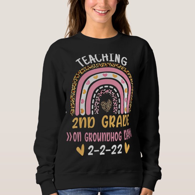 Sudadera Enseñando 2do Grado En El Día De La Groundhog 2202 (Anverso)