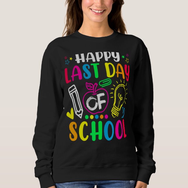 Sudadera Enseñando Vacaciones De Verano Feliz Último Día De (Anverso)