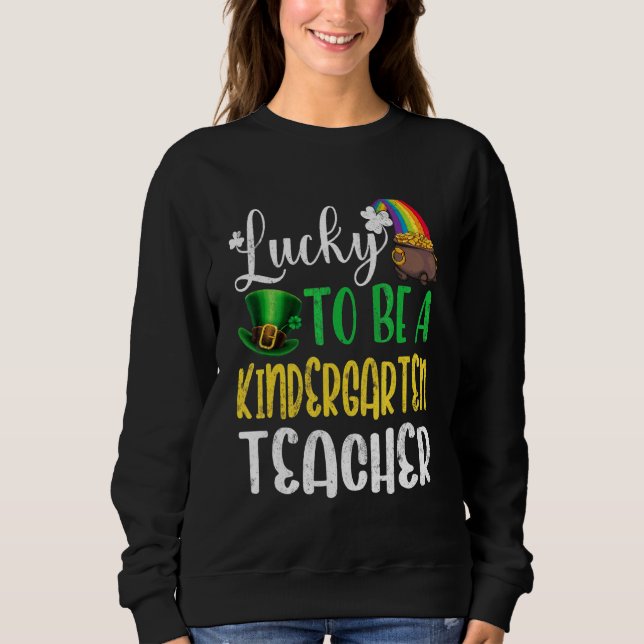 Sudadera Enseñanza de amor Kindergarten Shamrock St Patrick (Anverso)