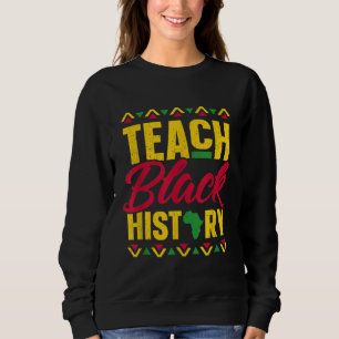 Sudadera Enseñar a profesor de historia negra en el mes de