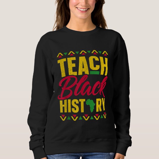 Sudadera Enseñar a profesor de historia negra en el mes de  (Anverso)