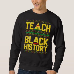 Sudadera Enseñar a profesores de Camisas de Historia Negra