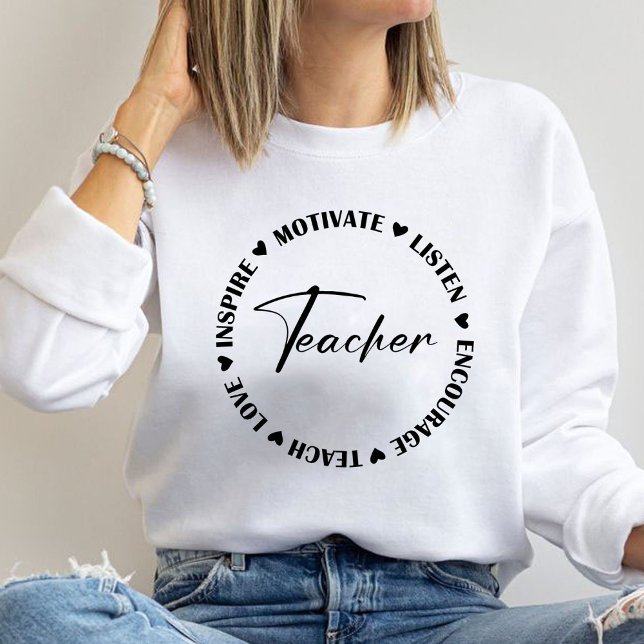 Sudadera Enseñar amor Inspire Escuchar Alentar regalo de pr (Teach love inspire motivate listen encourage teacher sweatshirt,teach sweatshirt, teacher crewneck)