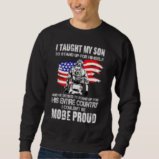 Sudadera Enseñé A Mi Hijo A Levantarse Por Sí Mismo