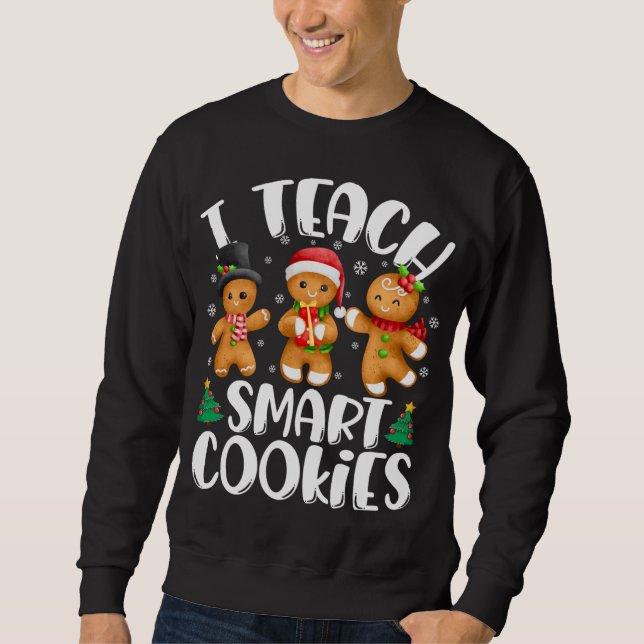 Sudadera Enseño a Navidades de cookies inteligentes Cute Gi (Anverso)