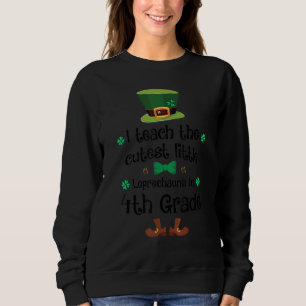 Sudadera Enseño Cutest Little Leprechauns 4º Grado St Pat