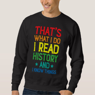 Sudadera Enseño Historia Y Sé Cosas Profesor De Historia