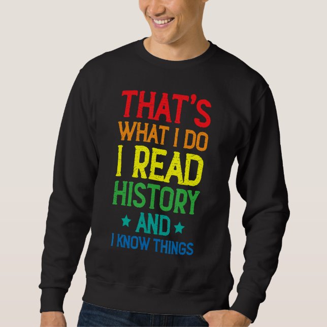 Sudadera Enseño Historia Y Sé Cosas Profesor De Historia (Anverso)