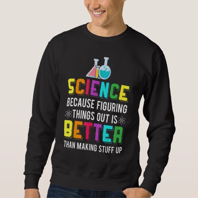 Sudadera Entender La Cosa Es Mejor Química Científica (Anverso)