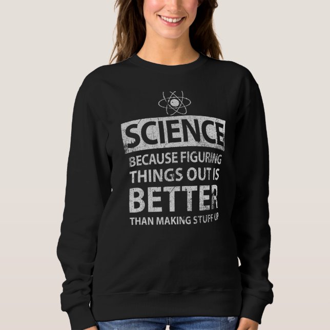 Sudadera Entender las cosas a la ciencia (Anverso)