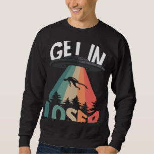 Sudadera Entra Perdedor Ciencia Ficción Alien Extraterrestr