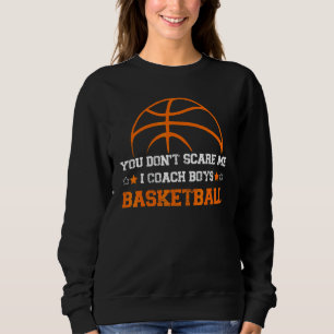 Sudadera Entrenador de Baloncesto Frase Muchachos Entrenado