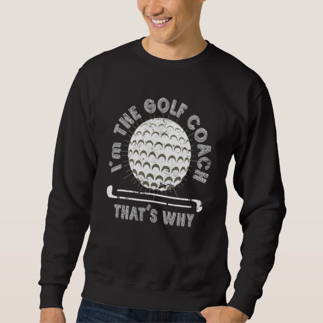 Sudadera Entrenador de golf Golfer Coach Sports Golf Traini (Anverso)