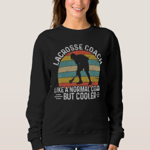 Sudadera Entrenador de Lacrosse Como Un Entrenador Normal P