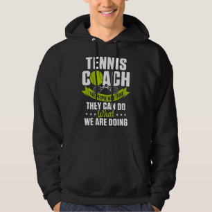 Sudadera Entrenador de tenis entrenador más duro instructor