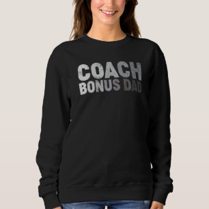 Sudadera Entrenador masculino Bonus Dad Football Basketball