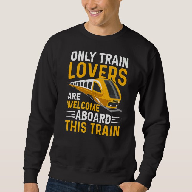 Sudadera Entrenadores Son Ingenieros De Tren De Bienvenida (Anverso)