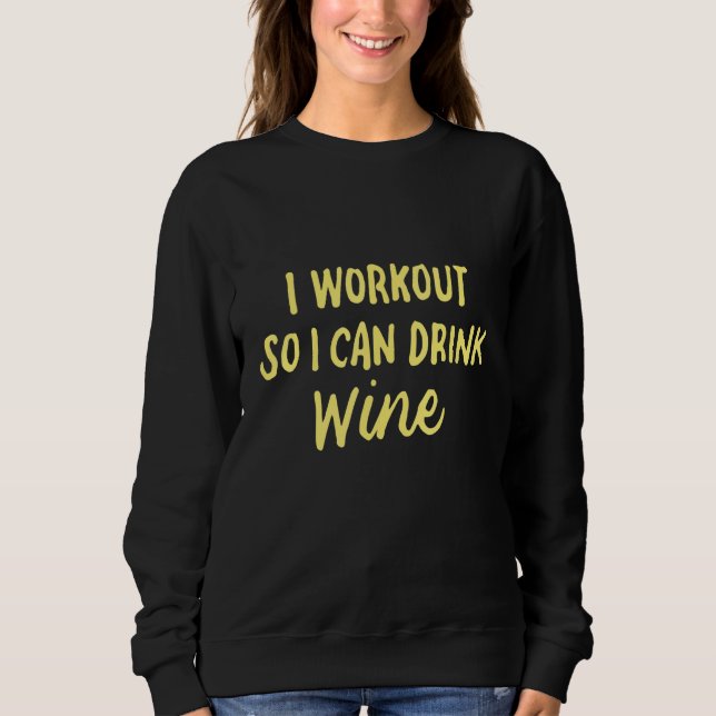 Sudadera Entreno para poder beber vino  Fitness Bebiendo 2 (Anverso)