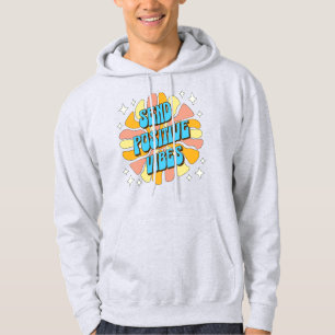 Sudadera Enviar Vibraciones Positivas