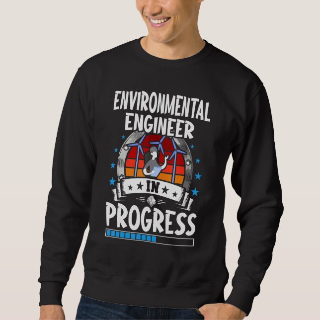 Sudadera Environmental Engineer In Progress Trainee Student (Anverso)